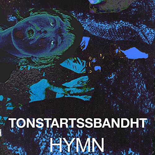 Tonstartssbandht - Hymn (Orange Vinyl) [VINYL]