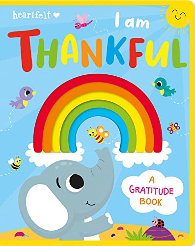 I am Thankful (Heartfelt - Felt Board Book)