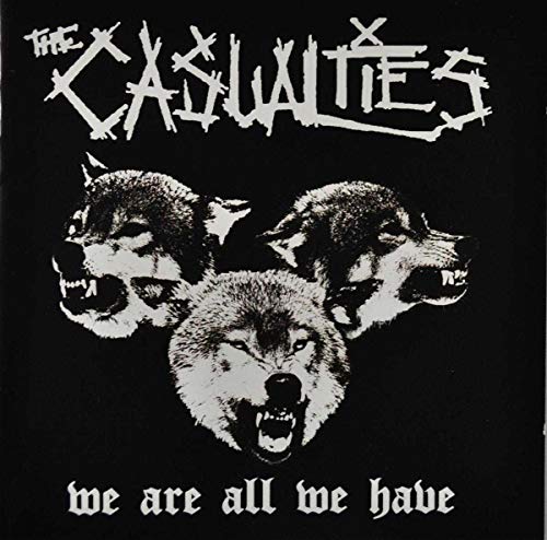 Casualties - We Are All We Have [CD]