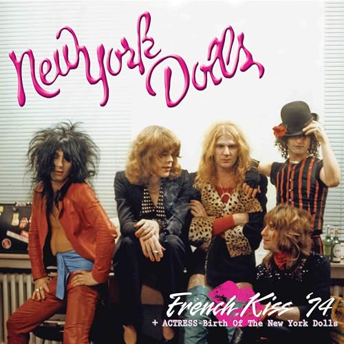 New York Dolls & Actress - French Kiss 74 + Actress - Birth Of The New York Dolls [VINYL]