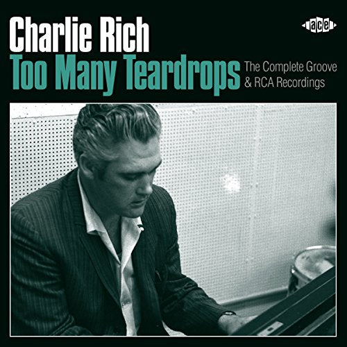 Charlie Rich - Too Many Teardrops: The Complete Groove & RCA Recordings [CD]