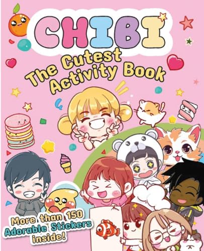 Chibi - The Cutest Activity Book