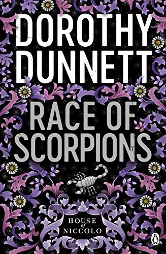 Book cover: “Race of Scorpions” by Dorothy Dunnett, with floral and scorpion imagery.