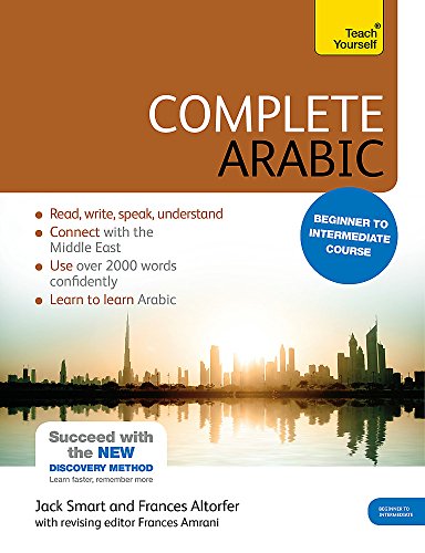 Complete Arabic Beginner to Intermediate Course: (Book and audio support) (Complete Language Learning)