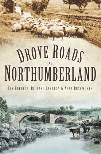 Drove Roads of Northumberland