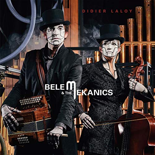Laloy,didier - Belem & The Mekanics [CD]