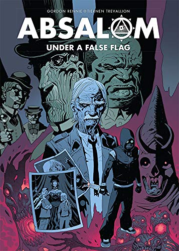 Absalom: Under a False Flag