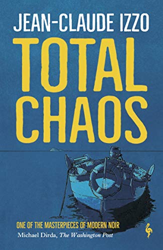Total Chaos: Book One in the Marseilles Trilogy (Marseilles Trilogy, 1)