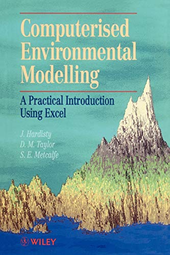 Computerised Environmetal Modelling: A Practical Introduction Using Excel