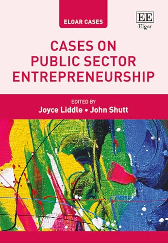 Cases on Public Sector Entrepreneurship