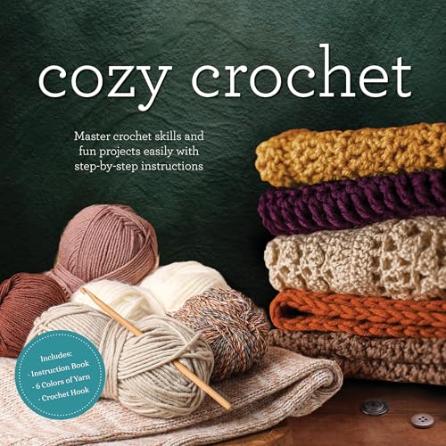 Cozy Crochet Kit : Master Crochet Skills and Fun Projects Easily with Step-by-Step Instructions - Includes: Instruction Book, Bulky Yarn, Crochet Hook