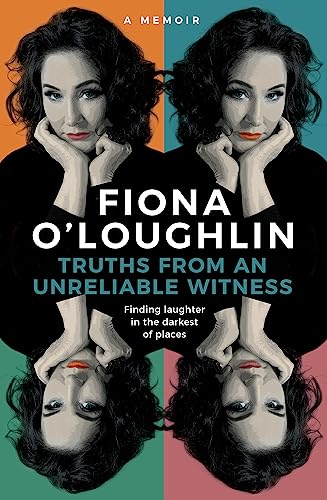 Truths from an Unreliable Witness : Finding laughter in the darkest of places