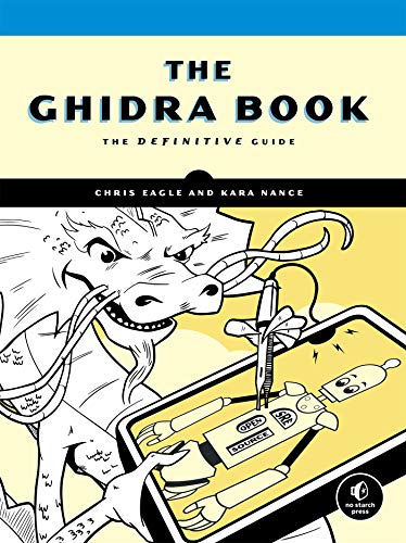 Ghidra Book, The: The Definitive Guide