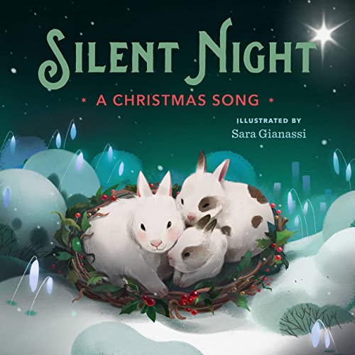 Silent Night : A Christmas Song