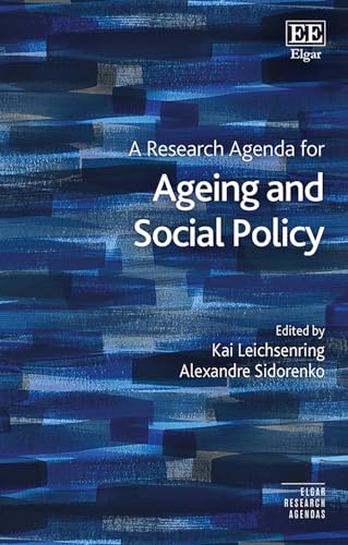 A Research Agenda for Ageing and Social Policy