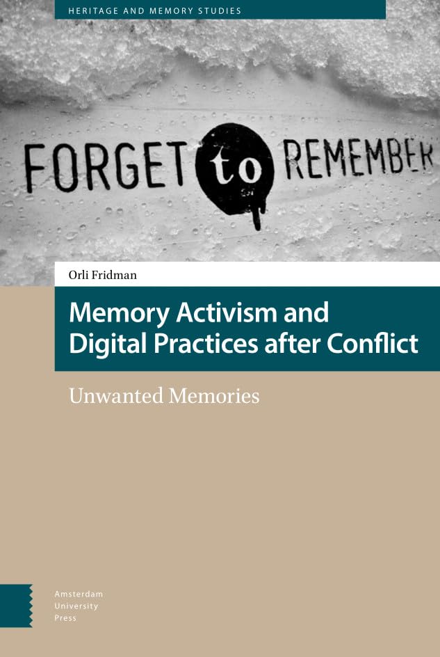 Book cover with text “Forget to Remember” and title “Memory Activism.”