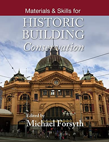 Materials & Skills For Historic Building