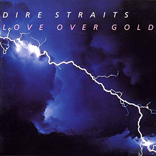 Dire Straits “Love Over Gold” vinyl album cover with stormy sky and lightning.