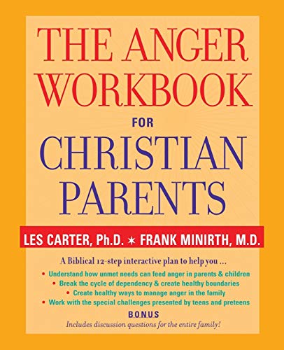 The Anger Workbook for Christian Parents