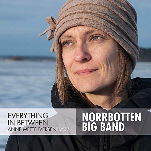 Norrbotten Big Band - Iversen: Everything Between [CD]