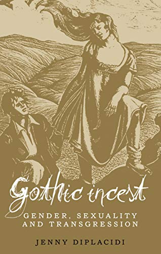 Book cover with sketched figures and title “Gothic Incest” in script.