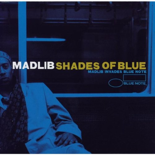 Madlib - Shades Of Blue: Madlib Invades Blue Note [CD]
