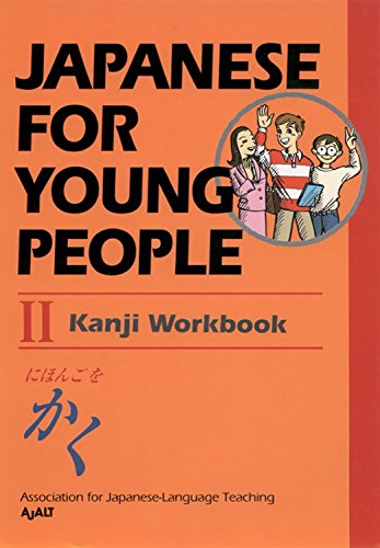 Japanese for Young People II: Kanji Workbook: 3