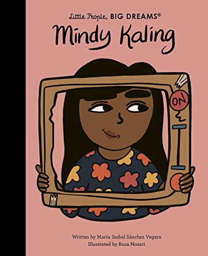 Mindy Kaling (63) (Little People, BIG DREAMS)