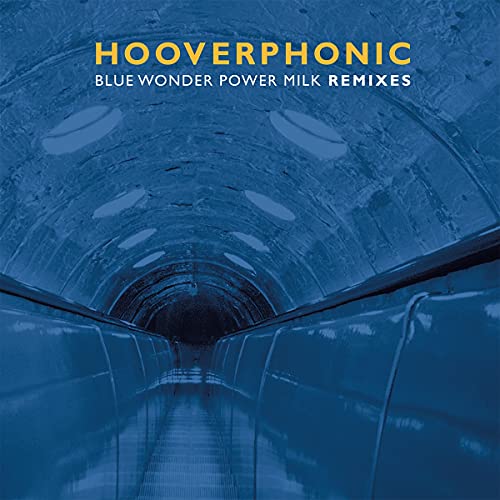 Hooverphonic - Blue Wonder Power Milk Remixes EP [12 inch Coloured Vinyl] [VINYL]