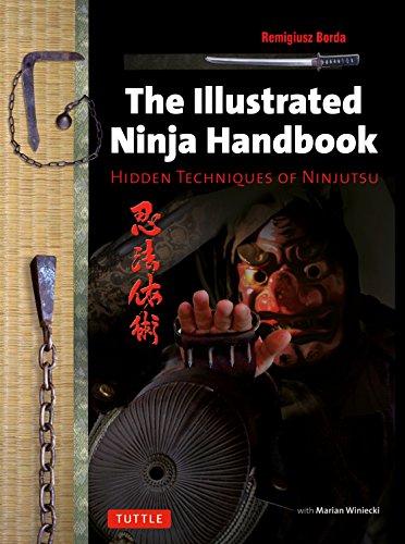 Illustrated Ninja Handbook: Hidden Techniques of Ninjutsu
