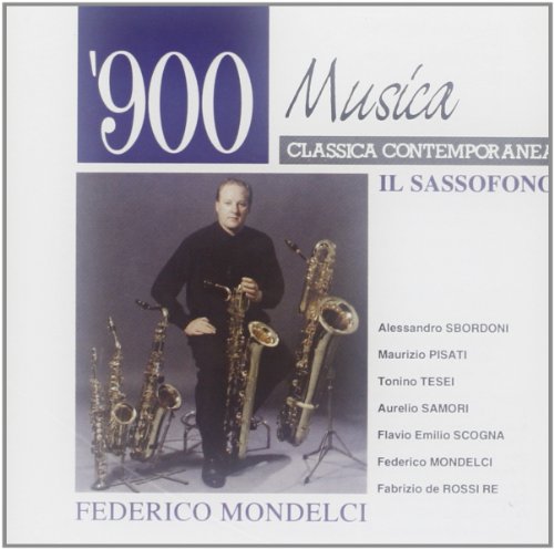 CD cover: saxophonist with multiple saxophones, text “'900 Musica Classica Contemporanea”.
