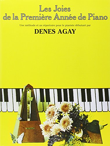 EMF JOIES DE LA PREMIERE ANNEE DE PIANO - DENES AGAY Educational books Piano