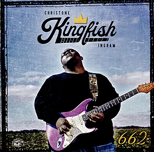 Christone Kingfish Ingram - 662 [CD]