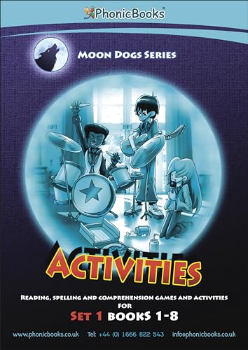 Phonic Books Moon Dogs Set 1 Activities: Photocopiable Activities Accompanying Moon Dogs Set 1 Books for Older Readers (Alphabet at CVC Level) (Phonic Books Catch Up Readers)