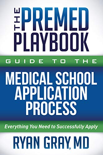 Book cover: "The Premed Playbook Guide to the Medical School Application.