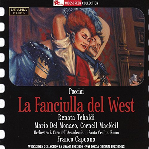 Puccini - Tebaldi sings Puccini: La fanciulla del West [CD]