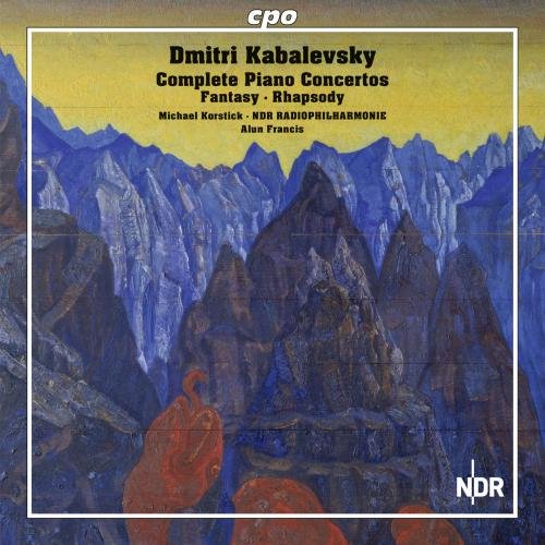 Korstickndr Radiofrancis - Kabalevsky: The Complete Works For Piano & Orchestra (Michael Korstick; NDR Radio Philharmonie; Alun Francis) (CPO: 777658-2) [CD]