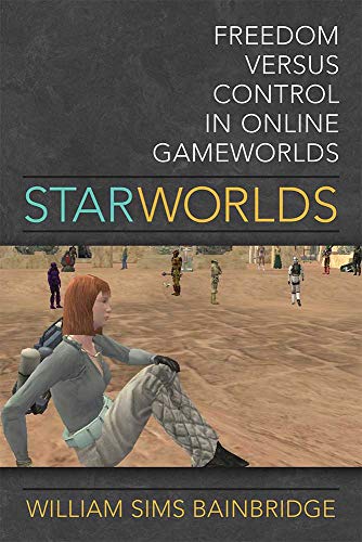 Star Worlds : Freedom Versus Control in Online Gameworlds