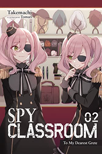Spy Classroom Light Novel Sc Vol 02 No Gurete (Mr) (C: 0-1-2