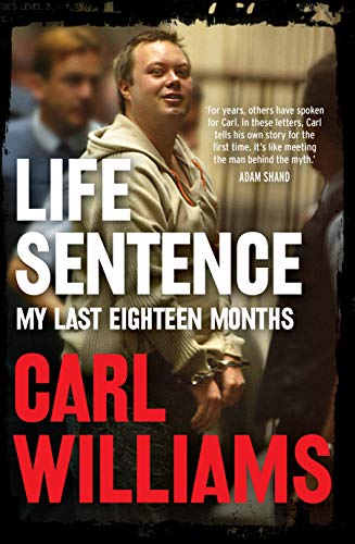 Life Sentence : My last eighteen months