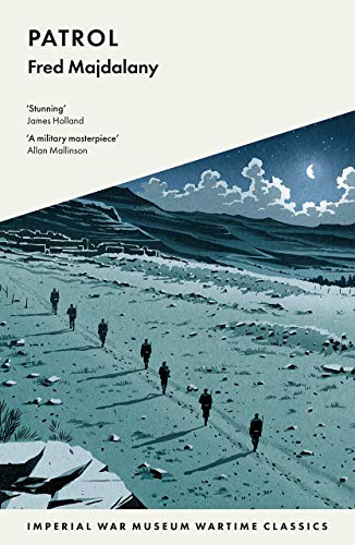 Patrol (Imperial War Museum Wartime Classics)