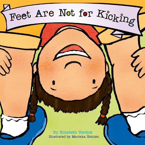Feet Are Not for Kicking (Best Behavior) : 4