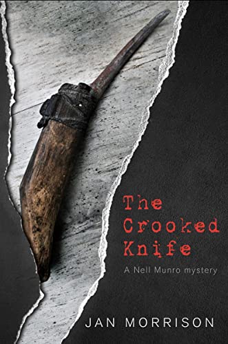 The Crooked Knife : A. Nell Munro Mystery