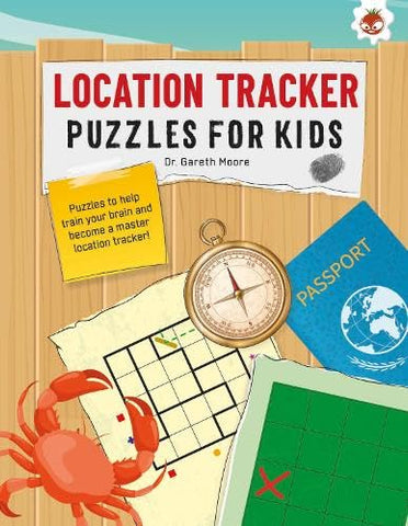 LOCATION TRACKER PUZZLES FOR KIDS PUZZLES FOR KIDS: The Ultimate Code Breaker Puzzle Books For Kids - STEM (Ultimate Code Breakers For Kids)