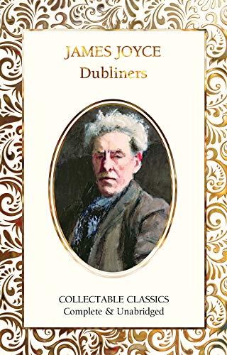 Dubliners (Flame Tree Collectable Classics)