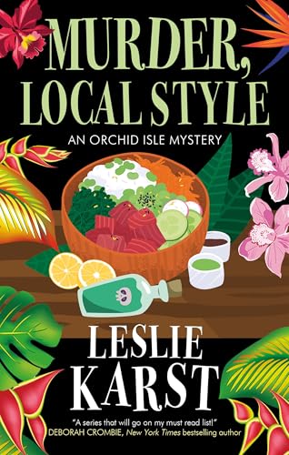 Book cover: "Murder, Local Style" with tropical flowers and a poke bowl.