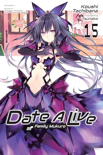 Date A Live, Vol. 15 (light novel)