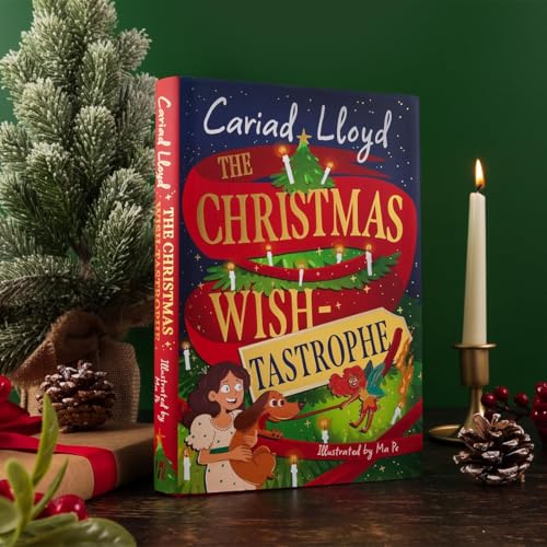 The Christmas Wish-tastrophe : A magical festive adventure to entertain the whole family!