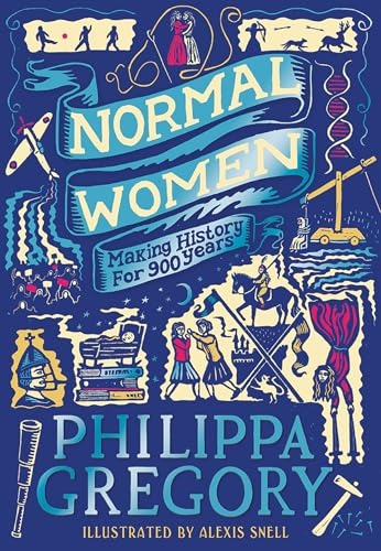 Normal Women : Making History for 900 Years