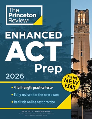 Princeton Review Enhanced ACT Prep, 2026 : 4 Practice Tests + Content Review + Strategies